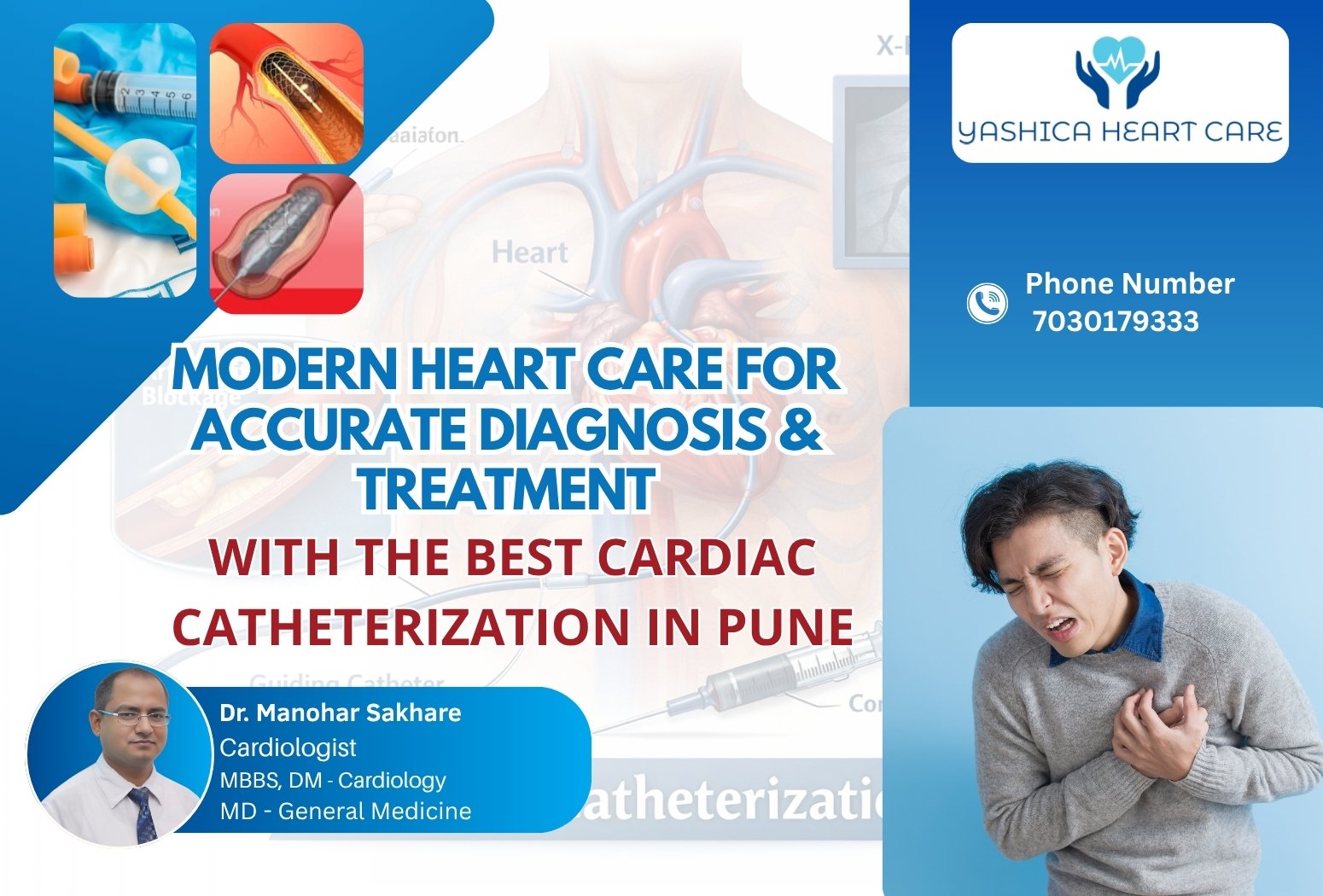 Modern Heart Care for Accurate Diagnosis & Treatment with the Best Cardiac Catheterization in Pune