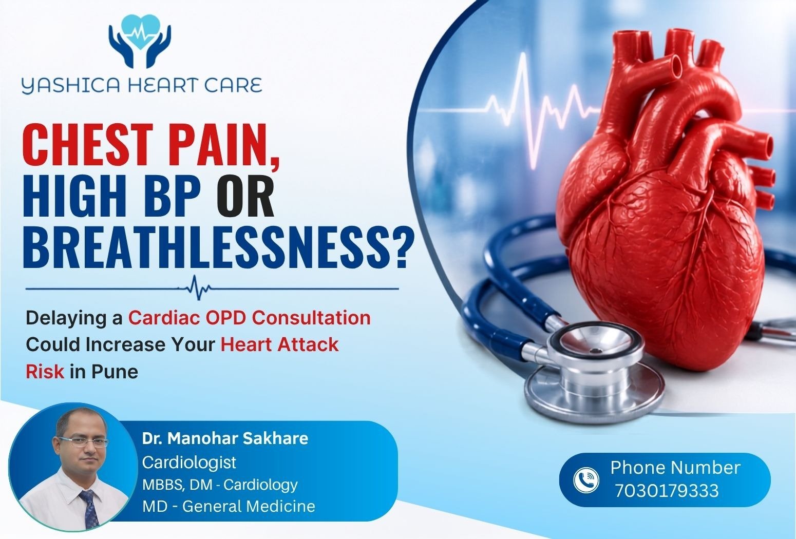 Chest Pain, High BP or Breathlessness? Delaying a Cardiac OPD Consultation Could Increase Your Heart Attack Risk in Pune