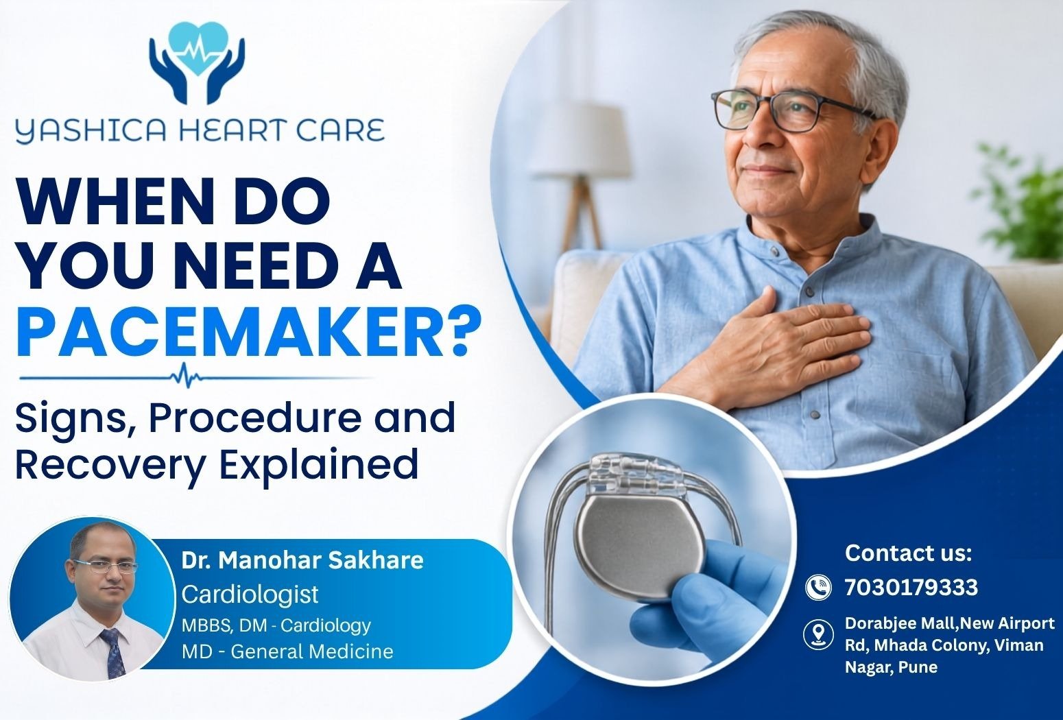 When Do You Need a Pacemaker? Signs, Procedure and Recovery Explained in Pune