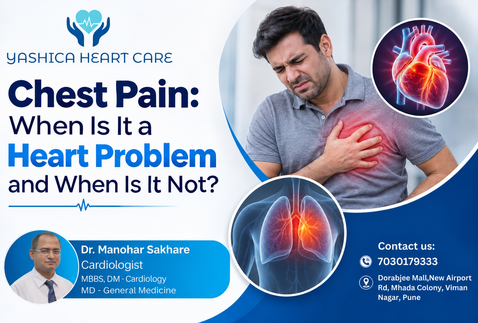 Chest Pain: When Is It a Heart Problem and When Is It Not?